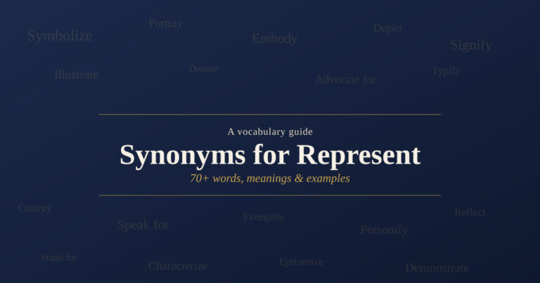 Synonyms for Represent